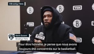 Nets - Durant : "Nous avons toujours été concentrés sur le basketball"