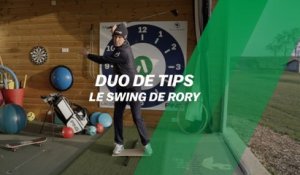 Duo de tips : Le swing de Rory