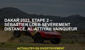 Dakar 2023, étape 2-Sébastien Loeb sévèrement distancié, al-attiyah victorieux