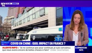 LA VÉRIF' - Covid en Chine: quel impact en France?