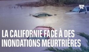 La Californie fait face à des inondations meurtrières