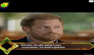Prince Harry : Son collier cassé par le prince  un porte-bonheur ? Il en dévoile la signification