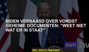 Biden verrast over het vinden van geheime documenten: "weet niet wat erin zit"