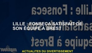 Lille: Fonseca satisfaite de son équipe à Brest