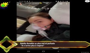 Nabilla Benattia au plus mal et perfusée  "Je n'arrive plus à respirer"