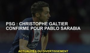 PSG: Christophe Galtier confirme pour Pablo Sarabia