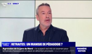 ÉDITO - Retraites: "Oui, François Bayrou a raison de dire que la pédagogie a manqué (...) à deux bémols près"