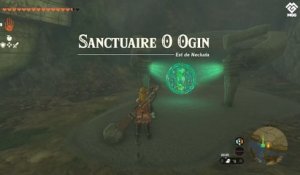 Le sanctuaire de Lanelle Zelda Tears of the Kingdom : Comment activer O Ogin ?