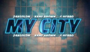 24kGoldn - My City (FAST X Soundtrack / Lyric Video)