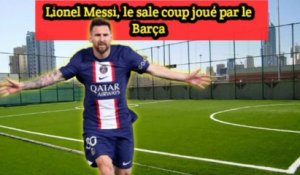 Le clan Messi a dénoncé une tentative de déstabilisation de la part du Barça