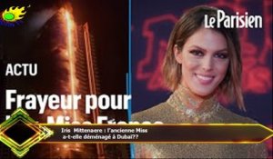 Iris Mittenaere : l’ancienne Miss  a-t-elle déménagé à Dubaï??