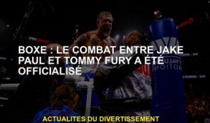 Boxe: le combat entre Jake Paul et Tommy Fury a été officialisé