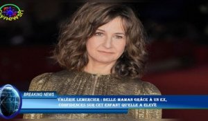 Valérie Lemercier : Belle-maman grâce à un ex,  confidences sur cet enfant qu'elle a elevé