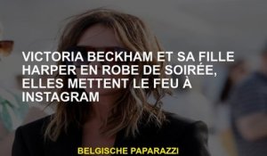 Victoria Beckham et sa fille Harper dans une robe de soirée, ils ont mis le feu sur Instagram