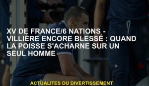 XV de France / 6 Nations - Villière toujours blessée: quand la malchance est sur un seul homme
