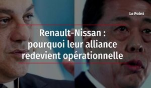 Renault-Nissan : pourquoi leur alliance redevient opérationnelle