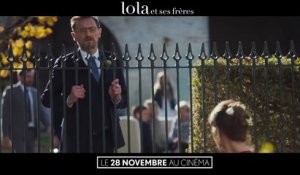 Lola et ses frères | movie | 2018 | Official Trailer