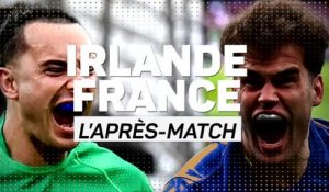 2e j - Irlande-France, l'après-match