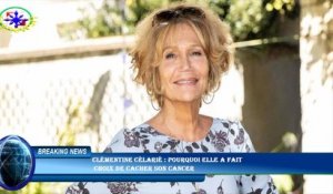 Clémentine Célarié : pourquoi elle a fait  choix de cacher son cancer