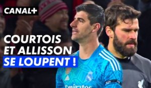 Les grosses boulettes de Courtois et Alisson - Liverpool / Real Madrid - Ligue des Champions