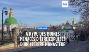 Ukraine : des moines menacés d'être expulsés d'un célèbre monastère orthodoxe à Kyiv