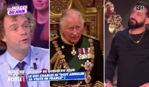 Le roi Charles III doit-il annuler sa visite en France ?
