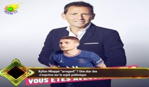 Kylian Mbappé "arrogant" ? Une star des  s'exprime sur le sujet polémique