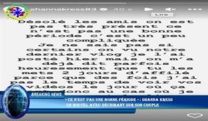 « Ce n'est pas une bonne période » : Shanna Kress  un nouvel aveu déchirant sur son couple
