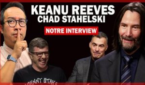JOHN WICK 4 : on a papoté avec Keanu Reeves & Chad Stahelski