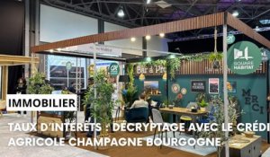 Taux d’intérêts : décryptage avec le Crédit Agricole Champagne Bourgogne