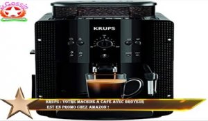 Krups : votre machine à café avec broyeur  est en promo chez Amazon !