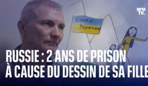 Ce Russe a été condamné à deux ans de prison pour un dessin "anti-guerre" réalisé par sa fille