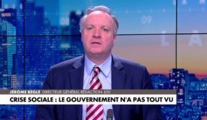 L'édito de Jérôme Béglé : «Crise sociale : le gouvernement n'a pas tout vu»