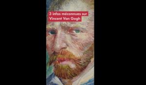 Voici 3 infos méconnues sur Vincent Van Gogh