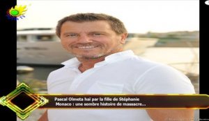 Pascal Olmeta haï par la fille de Stéphanie  Monaco : une sombre histoire de massacre...