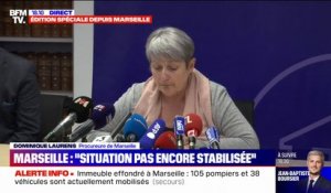 Immeuble effondré à Marseille: "La situation n'est pas encore stabilisée à cette heure", affirme la procureure Dominique Laurens
