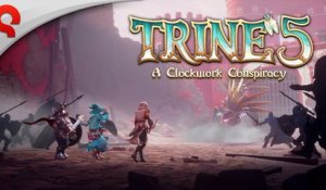 Trine 5 A Clockwork Conspiracy - Trailer d'annonce