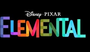 Le nouveau film des studios Disney Pixar, ELEMENTAIRE, se dévoile dans une bande annonce !