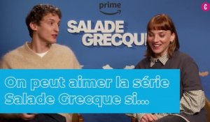 Salade Grecque (Prime Video) : Megan Northam & Aliocha Schneider en interview pour la suite de L'Auberge Espagnole