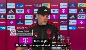 Bayern - Tuchel défend Mané : "Tout le monde a le droit de dépasser les limites une fois"