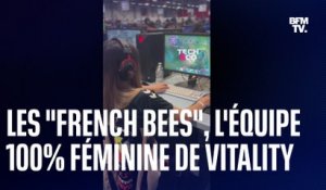 League of Legends: avec les French Bees, l'équipe 100% féminine de Vitality