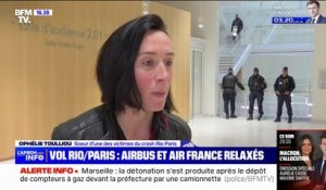 Vol Rio-Paris: "Pour nous, c'est difficilement compréhensible", la sœur d'une des victimes du crash Rio-Paris sur la relaxe d'Airbus et de Air France