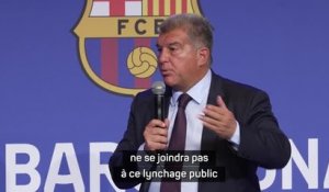 Barça - Laporta : "L'UEFA ne se joindra pas à ce lynchage public sans procès"