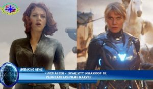 « J'en ai fini » : Scarlett Johansson ne  plus dans les films Marvel