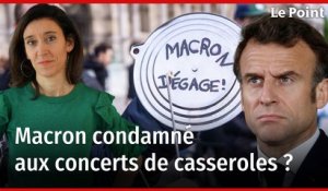 Emmanuel Macron  est-il condamné aux casserolades ?