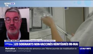 "On est assez surpris par cette décision" de réintégrer les soignants non-vaccinés à la mi-mai, affirme le président de la Fédération nationale des infirmiers