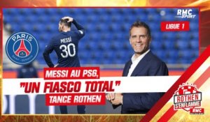 Ligue 1 : Messi au PSG, "un fiasco total" tance Rothen