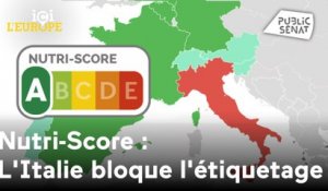 Ici l'Europe - Le Nutri-Score au menu des 27 : L'Italie bloque l'étiquetage classant les bénéfices des aliments