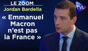 Zoom - Jordan Bardella - « Emmanuel Macron n’est pas la France »