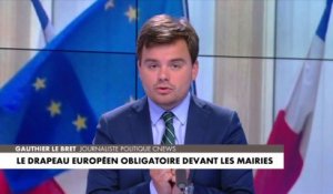 L'édito de Gauthier Le Bret : «Le drapeau européen obligatoire devant les mairies»